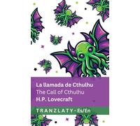 La llamada de Cthulhu / The Call of Cthulhu: Tranzlaty Español English