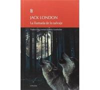 La Llamada De Lo Salvaje - [Livre en VO] London, Jack (Auteur)