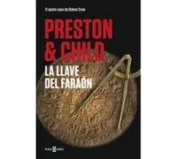 La Llave Del Faraón - [Livre en VO] Preston, Douglas, Child, Lincoln (Auteur)