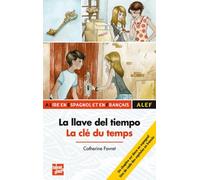La llave del tiempo - La clé du temps