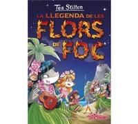 La Llegenda De Les Flors De Foc Stilton, Tea (Auteur)