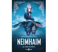 La loba blanca (Neimhaim 3)