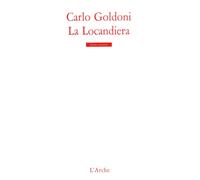 La Locandiera : comédie en trois actes