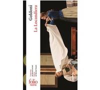 La Locandiera Carlo Goldoni (Auteur), Gérard Luciani (Traduction), Myriam Tanant (Edité par)