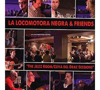 La Locomotora Negra - The Jazz Room / Cava Del Drac Sessions
