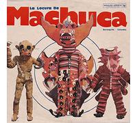 La Locura De Machuca 1975-1980