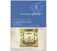 La Loge Des Neuf Soeurs - Une Loge Maçonnique D'avant 1789