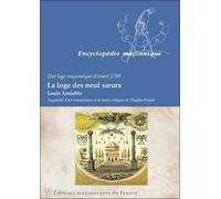 La loge des neuf soeurs - Une loge maçonnique d'avant 1789 - Louis Amiable - Edimaf - broché - Essai