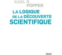 Karl R. Popper – La Logique de la découverte scientifique – Préface Jacques Monod