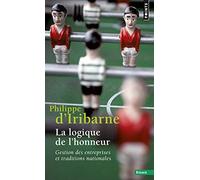 La logique de l'honneur - Gestion des entreprises et traditions nationales
