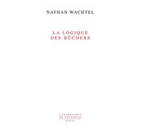 La Logique des bûchers