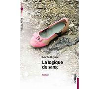La logique du sang