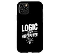 La logique est Mon Super Pouvoir, Intelligent et Ringard Coque pour iPhone 11 Pro