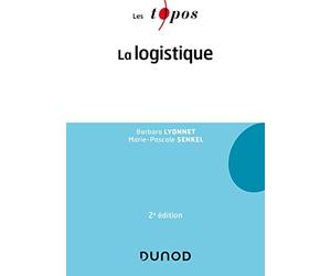 La logistique - 2e éd.