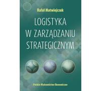 La logistique dans la gestion stratégique