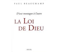 La Loi de Dieu. D'une montagne à l'autre