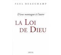 La Loi de Dieu. D'une montagne à l'autre