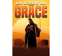 La loi de la grâce