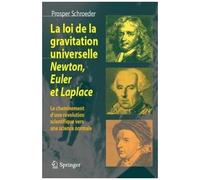 La loi de la gravitation universelle: Le cheminement d'une révolution scientifique - Springer Verlag