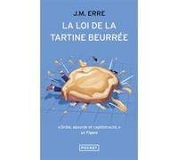 La Loi de la tartine beurrée J.M. Erre (Auteur)