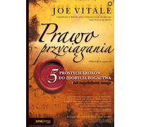 La loi de l'attraction. 5 étapes simples pour gagner de l'argent (ou n'importe quoi d'autre) Joe Vitale (Buch auf Polnisch)