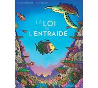 La loi de l'entraide