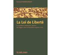 La Loi de Liberté. Une législation communiste paysanne dans la Révolution anglaise (Londre 1652)