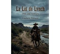 La Loi de Lynch: Quand l'amour et la vengeance s'affrontent aux confins du désert mexicain
