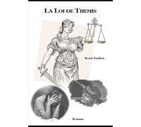 La loi de Thémis: Quand c'est non, c'est non