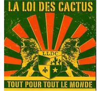 La Loi Des Cactus - Tout pour Tous Le Monde [Import]