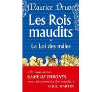 La Loi des mâles ( Les Rois maudits, Tome 4) - Maurice Druon - Lgf - Poche - Roman