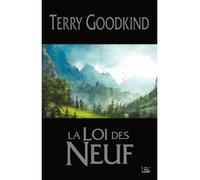 La Loi des Neuf - Terry Goodkind - Bragelonne - broché - Roman