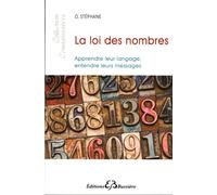 La loi des nombres - Apprendre leur langage, entendre leurs messages