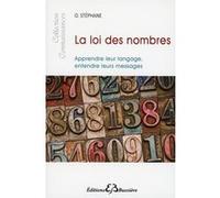 La loi des nombres - Apprendre leur langage, entendre leurs messages