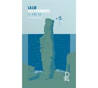 La loi des pyramides - Tome 02 Zac 53 - Philippe Dumont - Alice Eds - Poche - Roman adolescent