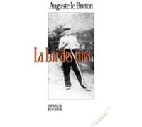 LA Loi Des Rues Auguste Le Breton (Auteur)