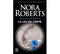 La loi du crime Tome 11 - Nora Roberts - J'ai Lu - Poche - Roman