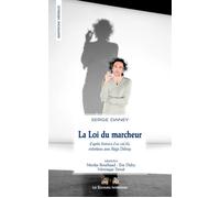 La loi du marcheur - Nicolas Bouchaud - Solitaires Intempestifs - broché - Théâtre