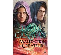 La Loi du millénaire, T4 : La Malédiction du Créateur – Bragelonne