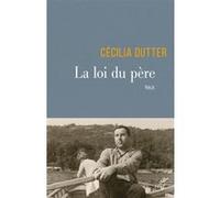 La loi du pere Cécilia Dutter (Auteur)