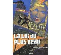 La loi du plus beau