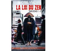 La loi du zen: Yakuzas ! - 3 -
