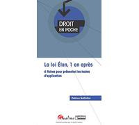 La loi ELAN, 1 an après: 6 fiches pour présenter les textes d'application