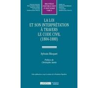 LA LOI ET SON INTERPRÉTATION À TRAVERS LE CODE CIVIL (1804-1880) (33)