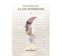 La Loi intérieure - François Rachline - Hermann - broché - Essai