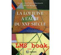 La loi juive à l'aube du XXIe siècle