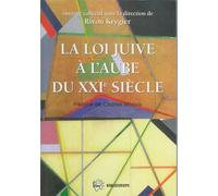 La loi juive a l'aube du xxie siecle - Rivon Krygier - Biblieurope - broché - Livre