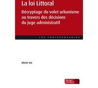 La loi Littoral Olivier Sut (Auteur)