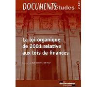 La loi organique de 2001 relative aux lois de finances