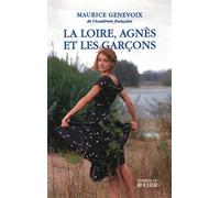La Loire, Agnès et les garçons